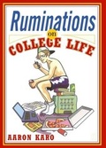 Cover: Ruminations on College Life - Touchstone Books;Gallery Books
