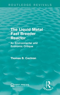 Abbildung von: The Liquid Metal Fast Breeder Reactor - Routledge