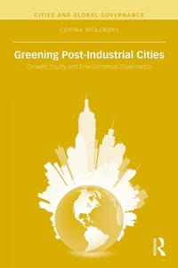 Abbildung von: Greening Post-Industrial Cities - Routledge