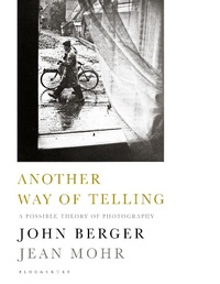 Enlarge image Cover: Another Way of Telling - Bloomsbury Publishing PLC