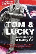 Cover: Tom & Lucky (and George & Cokey Flo) - Bloomsbury Circus