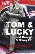 Cover: Tom & Lucky (and George & Cokey Flo) - Bloomsbury Publishing PLC