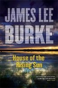 Enlarge image Cover: House of the Rising Sun - Orion (an Imprint of The Orion Publishing Group Ltd )