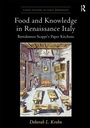 Cover: Food and Knowledge in Renaissance Italy - Routledge