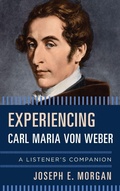 Cover: Experiencing Carl Maria von Weber - Rowman & Littlefield Publishers