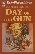 Cover: Day Of The Gun - Ulverscroft Ltd