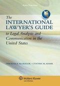 Cover: International Lawyer's Guide to Legal Analysis and Communication in the United States - Aspen Publishers Inc.,U.S.