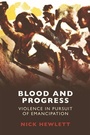 Cover: Blood and Progress - Edinburgh University Press