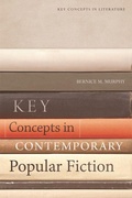 Cover: Key Concepts in Contemporary Popular Fiction - Edinburgh University Press