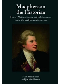 Enlarge image Cover: Macpherson the Historian - Edinburgh University Press