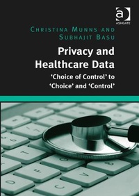 Abbildung von: Privacy and Healthcare Data - Routledge