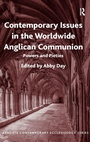 Cover: Contemporary Issues in the Worldwide Anglican Communion - Routledge