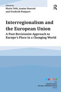 Enlarge image Cover: Interregionalism and the European Union - Routledge