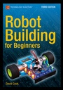 Cover: Robot Building for Beginners, Third Edition - APress