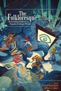 Cover: The Folkloresque - Utah State University Press