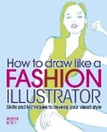 Cover: Draw Like a Fashion Illustrator - Arcturus