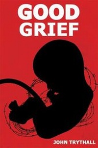 Enlarge image Cover: Good Grief - Austin Macauley Publishers