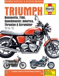 Cover: Triumph Bonneville, T100, Speedmaster, America, Thruxton & Scrambler (01 - 15) - J H Haynes & Co Ltd
