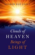 Cover: Clouds of Heaven, Beings of Light - John Hunt Publishing
