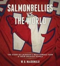 Abbildung von: Salmonbellies vs the World - Caitlin Press