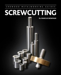 Enlarge image Cover: Screwcutting - The Crowood Press Ltd