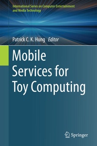 Enlarge image Cover: Mobile Services for Toy Computing - Springer