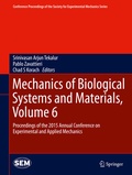 Cover: Mechanics of Biological Systems and Materials, Volume 6 - Springer