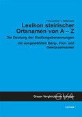 Cover: Lexikon steirischer Ortsnamen von A-Z - Leykam