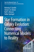 Cover: Star Formation in Galaxy Evolution: Connecting Numerical Models to Reality - Springer