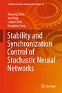 Cover: Stability and Synchronization Control of Stochastic Neural Networks - Springer