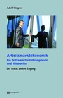 Cover: Arbeitsmarktökonomik - Metropolis