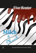 Cover: Milch und Musik - Literareon