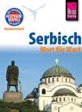 Cover: Serbisch - Wort f&uuml;r Wort - Reise Know-How Verlag Peter Rump GmbH