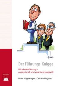 Abbildung von: Der Führungs-Knigge - Zuckschwerdt