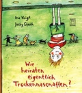 Cover: Wie heiraten eigentlich Trockennasenaffen? - kwasi Verlag