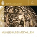 Cover: M&uuml;nzen und Medaillen - Benediktinerstift Kremsm&uuml;nster