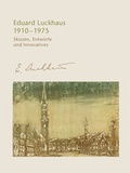 Cover: Eduard Luckhaus 1910-1975 - P + RH Kunstverlag OHG
