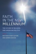 Cover: Faith in the New Millennium - Oxford University Press Inc