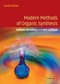 Enlarge image Cover: Modern Methods of Organic Synthesis South Asia Edition - Cambridge University Press