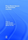 Cover: Place-Based Spaces for Networked Learning - Routledge