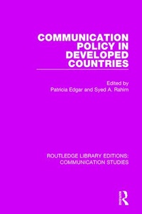 Enlarge image Cover: Communication Policy in Developed Countries - Routledge