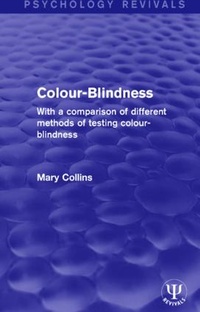 Enlarge image Cover: Colour-Blindness - Psychology Press Ltd