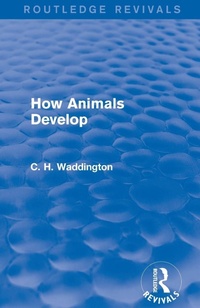 Enlarge image Cover: How Animals Develop - Routledge