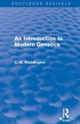 Cover: An Introduction to Modern Genetics - Routledge