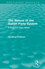 Cover: The Nature of the Italian Party System - Routledge