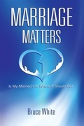 Cover: Marriage Matters - Brown Books Publishing Group