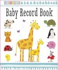 Cover: Baby Town: Baby Record Book - Make Believe Ideas