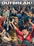 Cover: OUTBREAK! The Encyclopedia of Extraordinary Social Behavior - Anomalist Books
