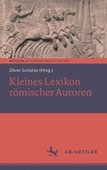 Cover: Kleines Lexikon r&ouml;mischer Autoren - J.B. Metzler