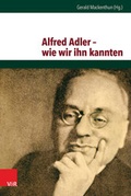 Cover: Alfred Adler - wie wir ihn kannten - Vandenhoeck & Ruprecht
